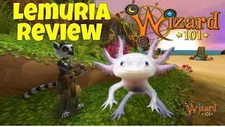 Lemuria In Review Wizard101...