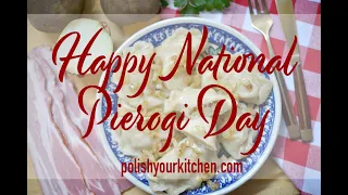 Happy Pierogi Day ! Cook-along with Anna from Polish Your Kitchen