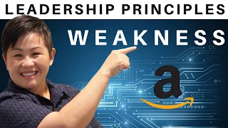 Answering Amazon interview Question + Examples | What is your WEAKNESS?