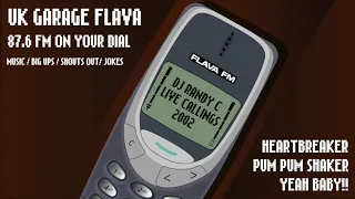 Flava FM 87.6 | DJ Randy C | UK Garage & R'n'B Anthems | Jokes + Live Callings & Shouts Out | 2002