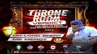 OH LORD SHOW ME MERCY || THRONE ROOM VERDICT - DAY 3 || NSPPD || 27TH DECEMBER 2023