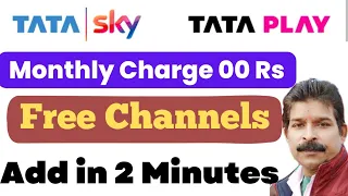 Tata Play (SKY) me Free Channels Add Kare.Ncf Channels.Ncf Price. Tata Play minimum recharge plan