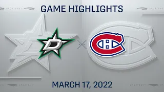 NHL Highlights | Stars vs. Canadiens - Mar. 17, 2022