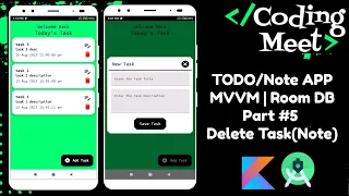TODO/Note App - 5 | MVVM | Room DB | Delete Task | Android Studio Kotlin