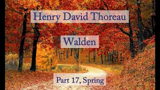 Henry David Thoreau: Walden - Spring (Audiobook)