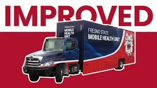 New and Improved: Fresno State Mobile Health Unit