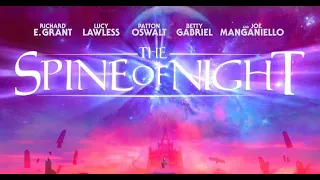 THE SPINE OF NIGHT: Interview with directors Philip Gelatt and Morgan Galen King!