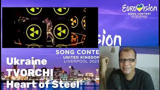 Reaction to TVORCHI - Heart of Steel - Ukraine at the Eurovision Song Contest 2023