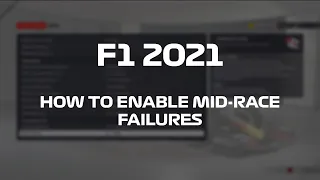 F1 2021 | How to enable mid-race mechanical failures