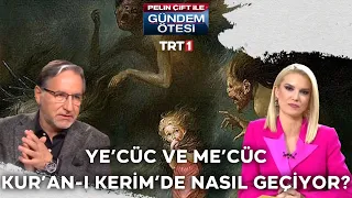 Ye'cüc ve Me'cüc Kur'an-ı Kerim'de nasıl geçiyor? | @gundemotesi 259. Bölüm