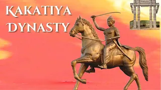 Kakatiya Dynasty I Warangal fort I Ganapatideva I Rudrama Devi I History of Kakatiya Dynasty