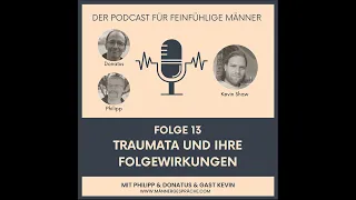 Traumata & ihre Folgewirkungen (Narzissmus und Perversion) - Männergespräche.com Podcast # 013