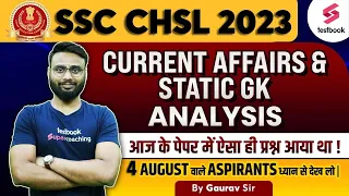 SSC CHSL Current Affairs + Static GK Analysis 2023 | SSC CHSL GK Analysis 2023 | GK By Gaurav Sir