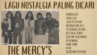 Lagu Nostalgia Paling Dicari🎧THE MERCY'S BEST SPESIAL ALBUM