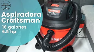 Aspiradora Craftsman de 16 galones 6.5 hp UNBOXING