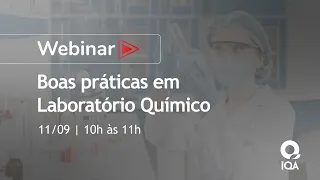 Webinar Boas práticas em laboratório químico