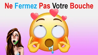 Ne Fermez Pas la bouche en regardant ça..