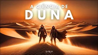 A CIÊNCIA por trás de DUNA | Astrum Brasil