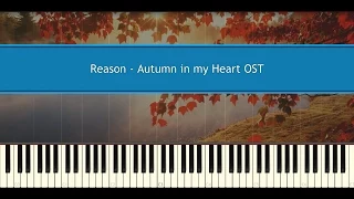 Reason - Autumn in my Heart OST (Piano Tutorial)