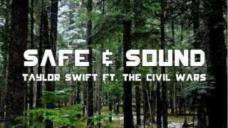 Taylor Swift feat The Civil Wars - Safe & Sound (lyrics+HD)