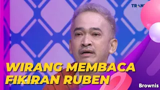 Wirang Membaca Pikiran Ruben Onsu Mengenai Sakit Yang Dideritanya | BROWNIS (16/6/22) P2