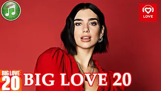 Big Love 20 от 3 декабря 2021 года | Лучшие Хиты Недели | Love Radio