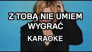 Ania Dąbrowska - Z Tobą nie umiem wygrać [karaoke/instrumental] - Polinstrumentalista