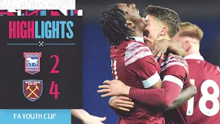 Ipswich Town 2-4 West Ham | Late Surge Seals Semi-Final Spot | FA Youth Cup Highlights