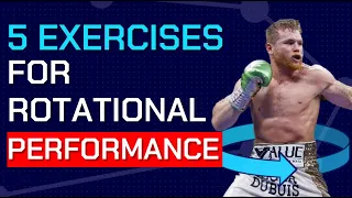 5 Exercises for ROTATIONAL Performance