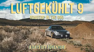 Luftgekühlt 9 Road trip in the 996!!!