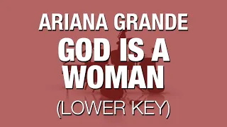 God Is A Woman (Ariana Grande) - Lower Key Live Instrumental