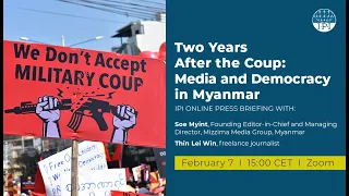 Two Years After the Coup: Media and Democracy in #Myanmar