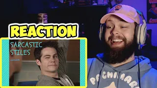 sarcastic stiles (REACTION!!!)