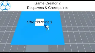 Game Creator 2 - Respawns & Checkpoints!