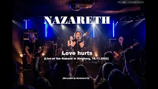 NAZARETH - Love hurts (Live in Siegburg 2022, HD)