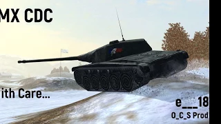 AMX CDC Guide - Drive Carefully... If at All - World of Tanks Blitz