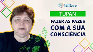 Tupan -Fazer as pazes com sua consciência