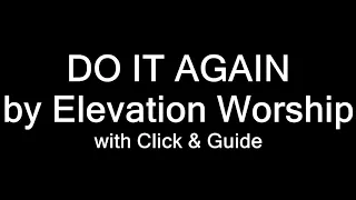 Do It Again - Elevation Worship Backing Tracks