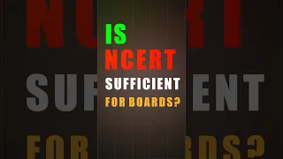 Is NCERT Sufficient? For BOARD EXAMS 🤔| #boardexam2024 #studymotivation #studytips