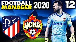 КАРЬЕРА ЗА ЦСКА В FOOTBALL MANAGER 2020 ГРУППОВОЙ ЭТАП ЛИГА ЧЕМПИОНОВ АТЛЕТИКО МАДРИД ЦСКА #12