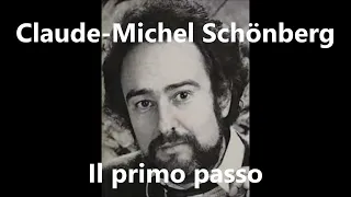 Claude-Michel Schönberg - Il primo passo (Le premier pas) paroles - 1975