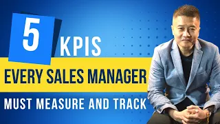 KPIs Every Sales Manager Must Measure And Track (5 TOP KPIs)