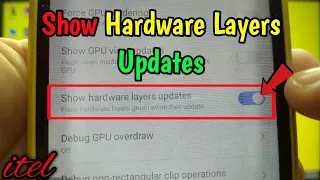 How to show hardware layers updates on itel S15 | Hardware Accelerated Rendering | Developer Options