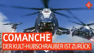 Comanche: Der Kult-Hubschrauber ist zurück | Special