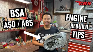 BSA A50 / A65 Engine Rebuild Tips