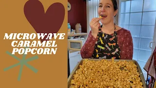 Microwave Caramel Popcorn