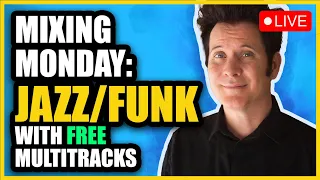 How to Mix a Live Jazz/Funk Track with Warren Huart + FREE Multitracks