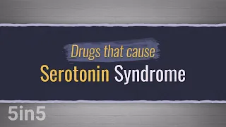 Drugs That Cause Serotonin Syndrome