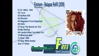 Eminem Full Album - Relapse Refill (2009)