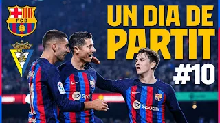 🔥🔵🔴 Full steam ahead | UN DIA DE PARTIT (EPISODE 10) 🔥🔥